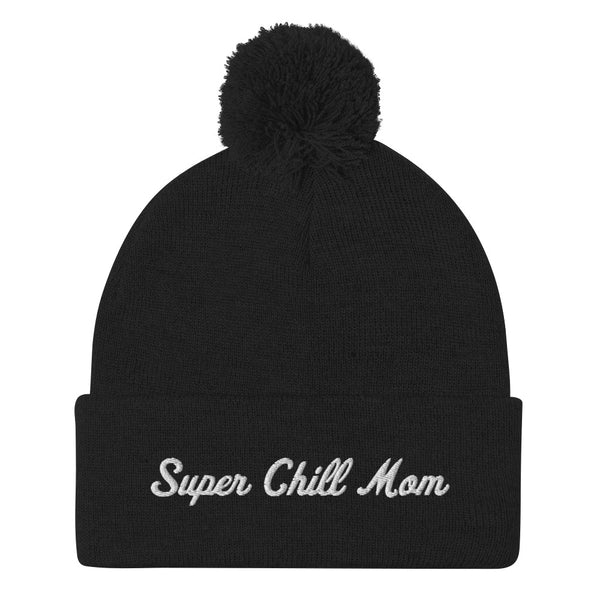 Super Chill Mom Pom-Pom Beanie
