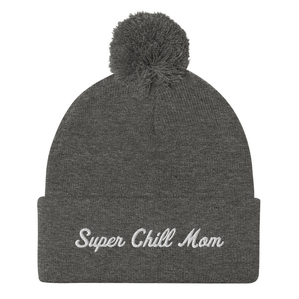 Super Chill Mom Pom-Pom Beanie
