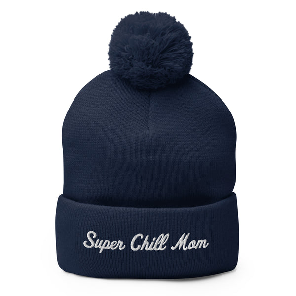 Super Chill Mom Pom-Pom Beanie