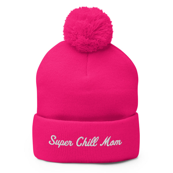 Super Chill Mom Pom-Pom Beanie