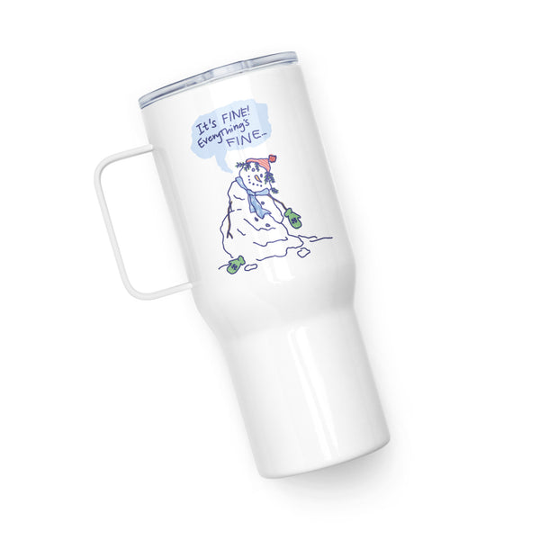 Snowmom - Everything Is Fine - Travel Mug