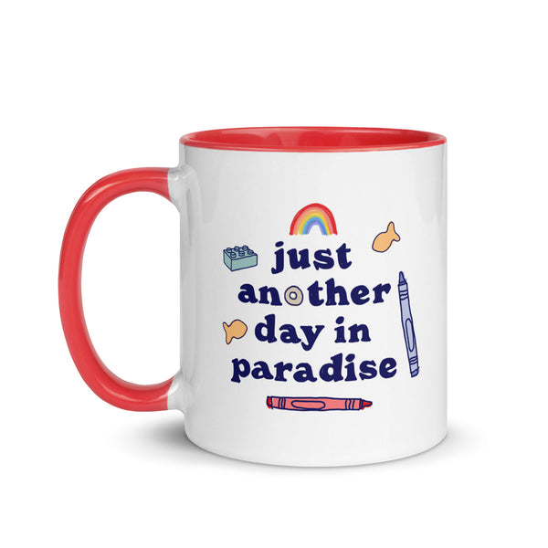 Just Another Day in Paradise Mug - Double-Sided (11oz)