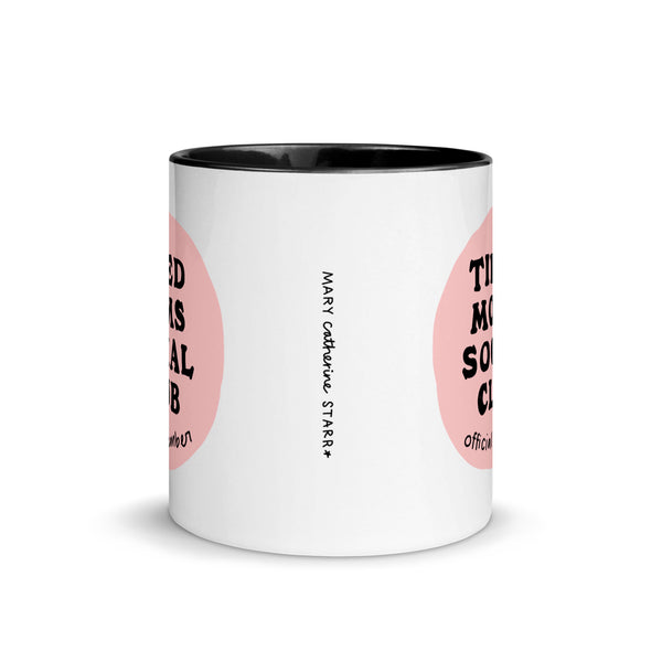 Tired Moms Social Club Mug (11oz)