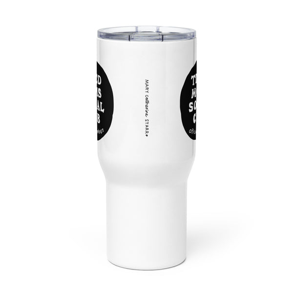 Tired Moms Social Club Travel Mug