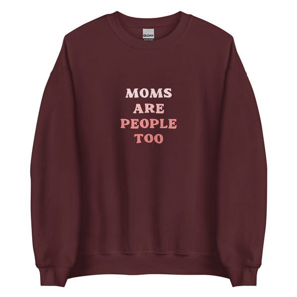 Moms Are People Too Crew