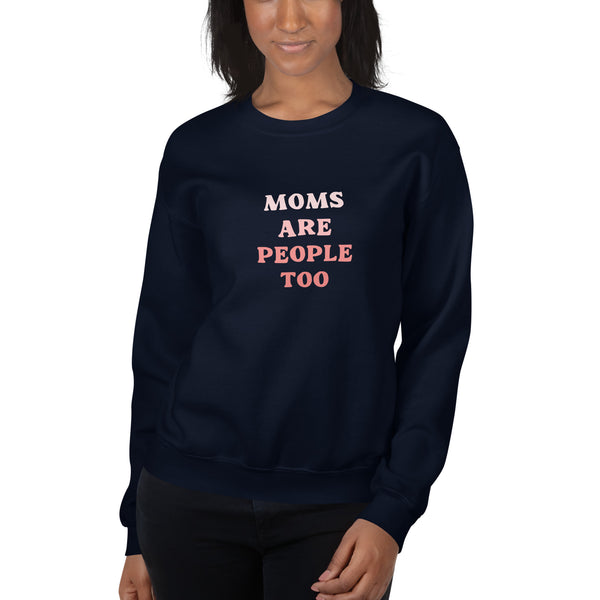 Moms Are People Too Crew