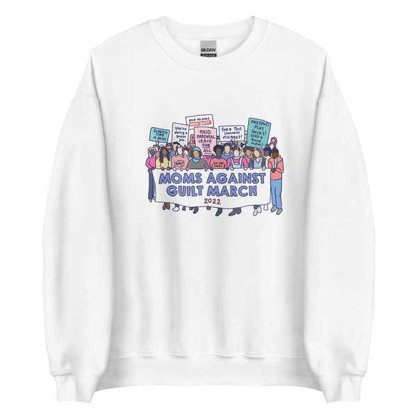 Moms Against Guilt March - Crewneck Sweatshirt