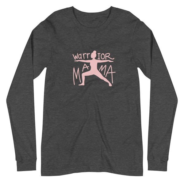 Warrior Mama Long Sleeved Tee