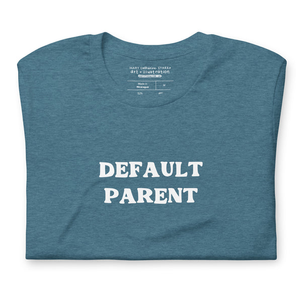 Default Parent Tee (Large Text, Multiple Colors!)