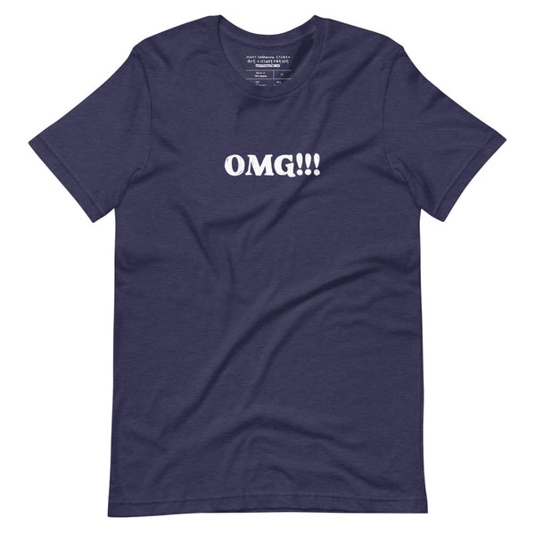 OMG!!!! Tee (Multiple Colors!)