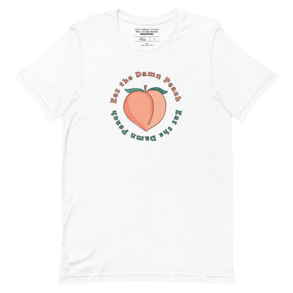 Eat the Damn Peach Tee - Multiple Colors!