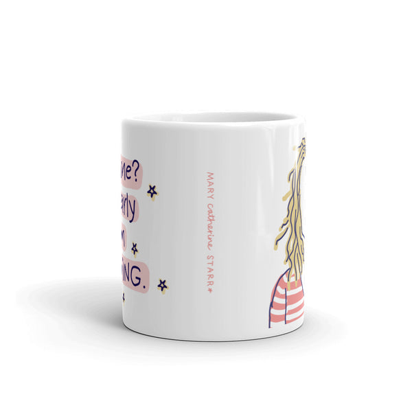 Clearly I'm Thriving Blonde - Double-Sided Mug
