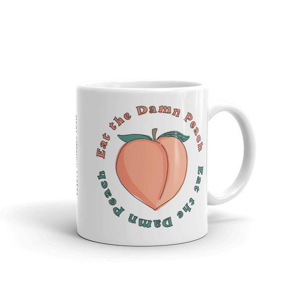 Eat The Damn Peach Mug