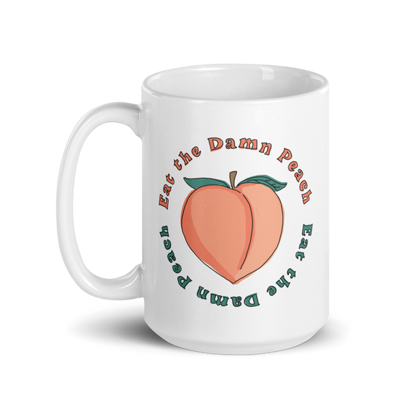 Eat The Damn Peach Mug