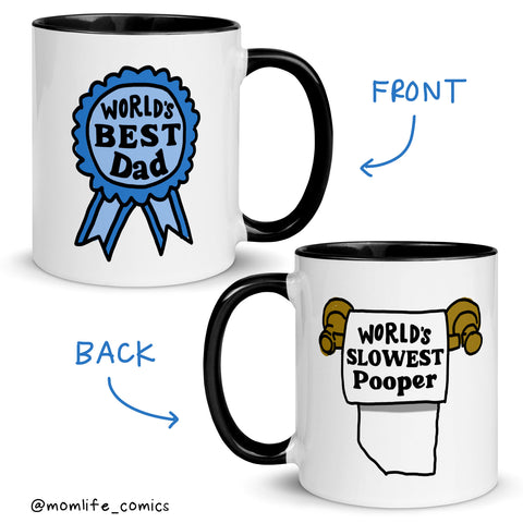 World's Best Dad / World's Slowest Pooper Mug