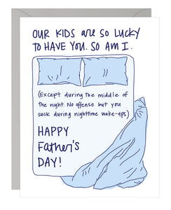 Nighttime Wake-Ups Father's Day Card