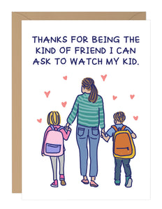 Watching My Kid Friendship Card