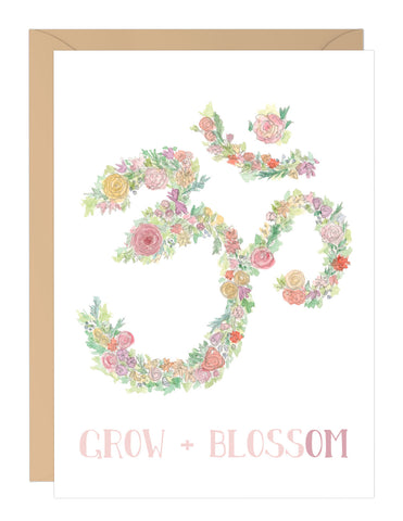 Grow and BlossOM Card