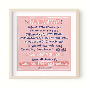 Moms are Essential Workers Print #1 (Unframed)