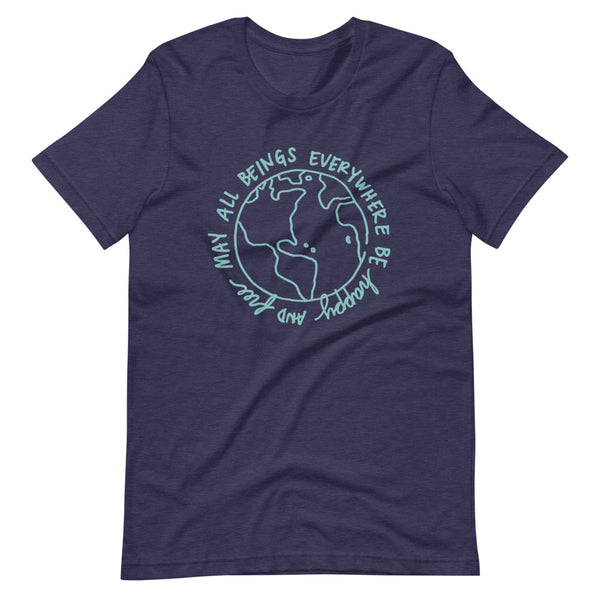 May All Beings Everywhere Tee (Multiple Colors!)