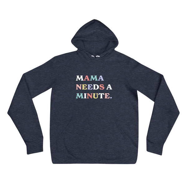 Mama Needs a Minute Hoodie - Navy