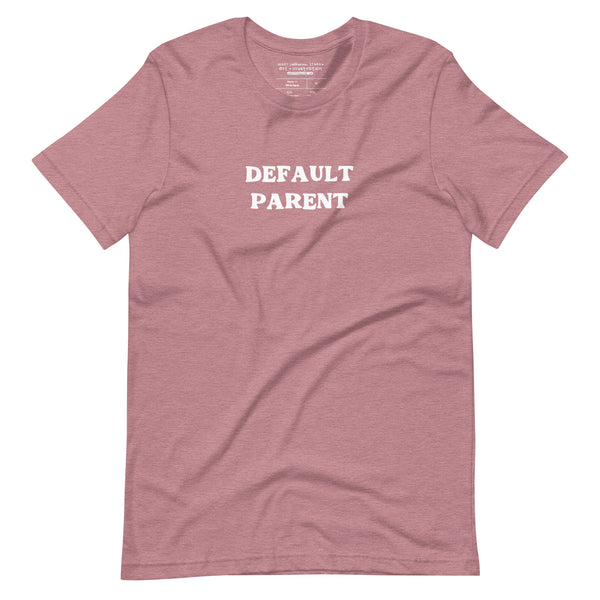 Default Parent Tee (Large Text, Multiple Colors!)