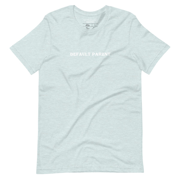 Default Parent Tee (Small Text, Multiple Colors!)